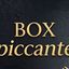 BOX  PICCANTE