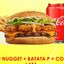 TOP NUGGET + BATATA P + COCA LATA