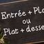 Menu Entrée + Plat + Dessert - PROMO